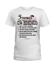 5 Things My Grandma Ladies T-Shirt thumbnail