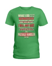 Package Handler - What I do Job Title Ladies T-Shirt thumbnail