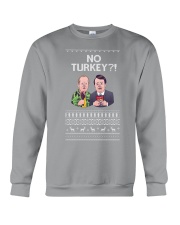 Limited Edition No Turkey Crewneck Sweatshirt front