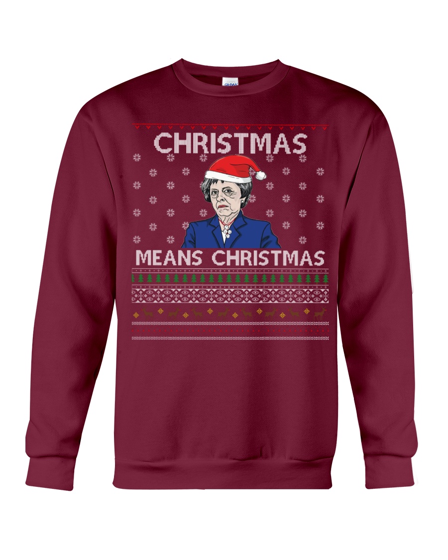 Limited Edition Christmas Means Christmas Crewneck Sweatshirt
