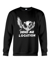 SEND ME LOCATION- Tshirt Hoodie Phone Case Crewneck Sweatshirt thumbnail