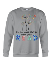 Oh the places you'll go when you read Crewneck Sweatshirt thumbnail