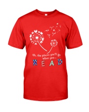 Oh the places you'll go when you read Classic T-Shirt front
