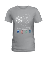 Oh the places you'll go when you read Ladies T-Shirt thumbnail