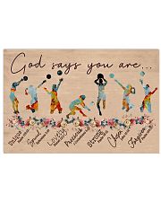 God Says You Are Volleyball 17x11 Poster front