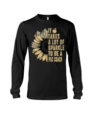 It Takes A Lot Of Sparkle-PLC Long Sleeve Tee tile