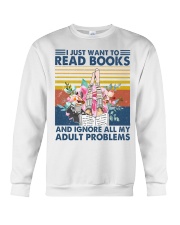 Book I Just Want To Read Books Crewneck Sweatshirt tile
