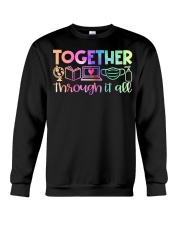 Together Through It All Crewneck Sweatshirt tile
