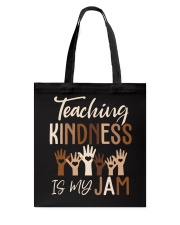 Teaching Kindness is my jam Tote Bag tile