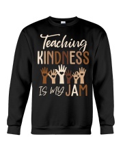 Teaching Kindness is my jam Crewneck Sweatshirt tile