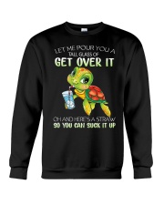 Turtle - Let Me Pour Crewneck Sweatshirt tile