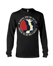 Native Indigenous Woman Be Careful Long Sleeve Tee tile