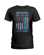 Nurses Anesthetist Back The Blue Ladies T-Shirt tile