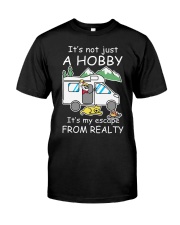 It'S Not Just A Hobby Classic T-Shirt front