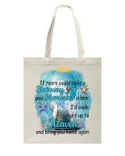 If Tears Could Build A Stairway And Memories Tote Bag tile