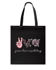 Peace Love Crocheting Tote Bag tile