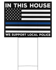 Police - In This House 24x18 Yard Sign back