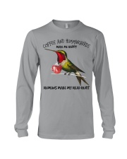 Hummingbird And Coffee Make Me Happy Gift For You Long Sleeve Tee tile