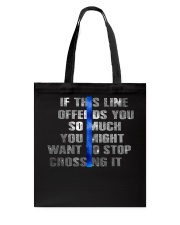If This Line Offend You Tote Bag tile
