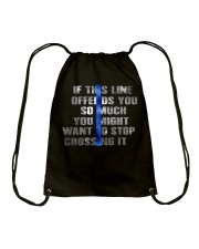 If This Line Offend You Drawstring Bag tile