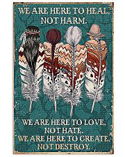 Native American We Are Here To Heal 11x17 Poster front