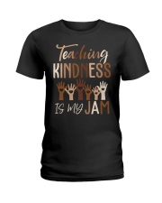 Teaching Kindness is my jam 2 Ladies T-Shirt tile