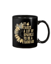 It Takes A Lot Of Sparkle -Teacher Aide Mug tile