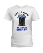 Just A Mom Who Raised Sheriff Ladies T-Shirt tile
