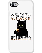 Let Me Pour You A Tall Glass Of Get Over Phone Case tile