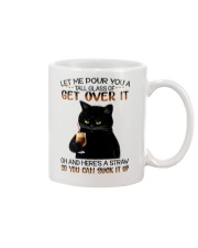 Let Me Pour You A Tall Glass Of Get Over Mug tile