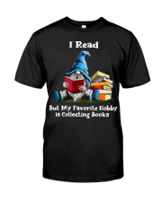 I read but my favorite Classic T-Shirt front