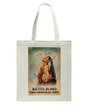 Native American Blood In Veins Tote Bag tile