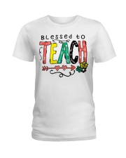 Teacher Blessed To Teach Ladies T-Shirt tile