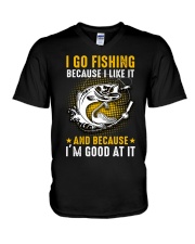 I Go Fishing Because V-Neck T-Shirt tile