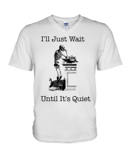 I Just Wait Until It's Quiet-Skull V-Neck T-Shirt tile