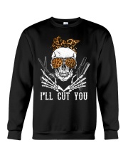 Hairdresser I'll Cut You Crewneck Sweatshirt tile