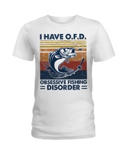 Fishing I Have Ofd Fb Classic T-Shirt Ladies T-Shirt tile