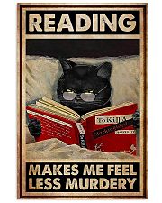 Book - Reading Makes Me Feel Less Murdery 11x17 Poster front