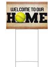 Softball - Welcome To Our Home 18x12 Yard Sign front