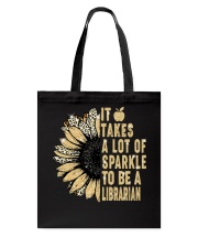 It Takes A Lot Of Sparkle Librarian Tote Bag tile