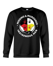 Missing Murdered Idigenous Men Crewneck Sweatshirt tile