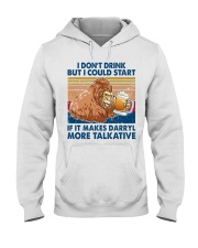 i don't drink darryl more talkative Hooded Sweatshirt tile