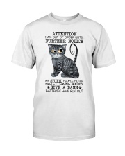 Attention I'M Out Of Order Classic T-Shirt front