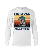 dinosaur no lives matter Long Sleeve Tee tile