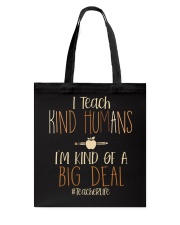 Teach Kind Humans Kind Tote Bag tile