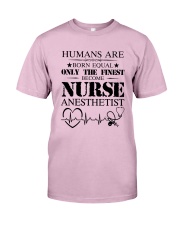 Become Nurse Anesthetist Classic T-Shirt tile