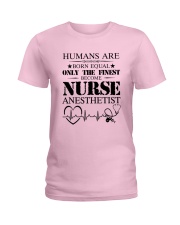 Become Nurse Anesthetist Ladies T-Shirt front