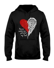 Heaven Needed A Hero God Picked My Dad Hooded Sweatshirt front