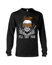 Hairdresser I'Ll Cut You Long Sleeve Tee tile