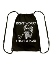 Don'T Worry I Have A Plan Drawstring Bag tile